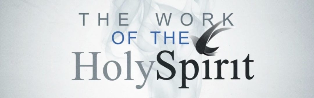 The-Work-of-the-Holy-Spirit-Title-1080x3